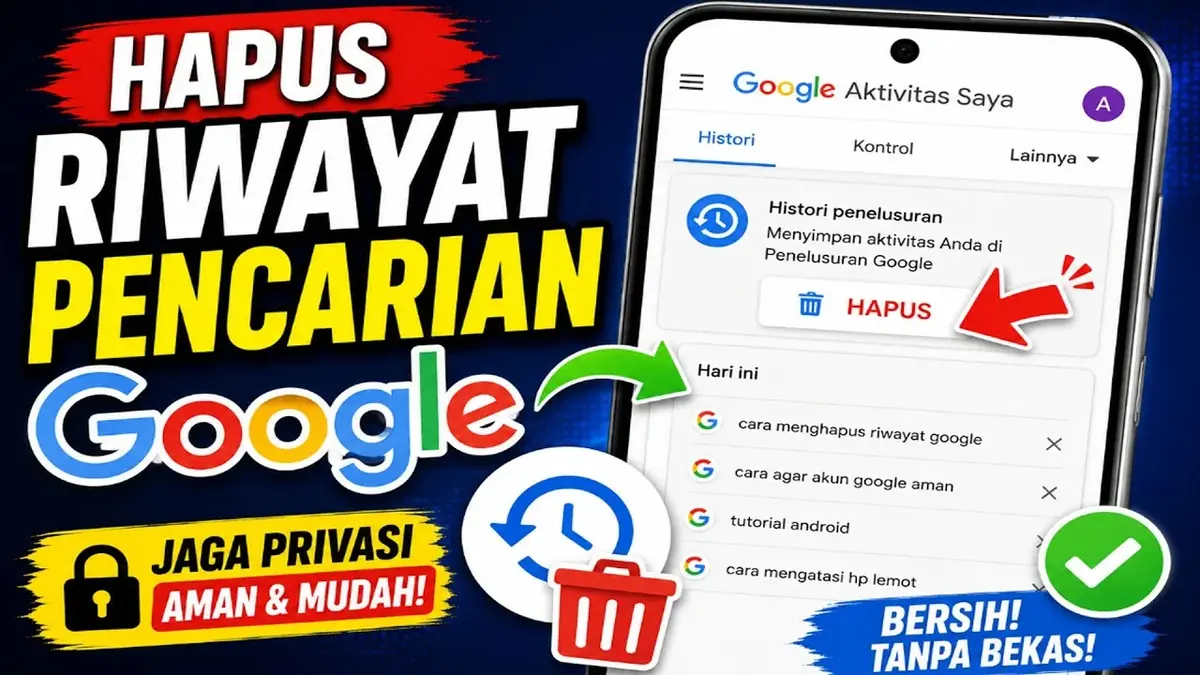hapus-riwayat-google.webp